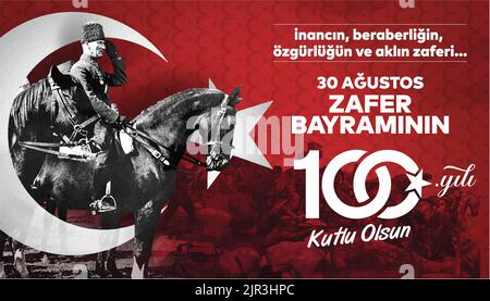 30 Ağustos Zafer Bayramı 100 yıl Kutlu Olsun. Traduzione: 30 agosto celebrazione della vittoria e della Giornata Nazionale in Turchia. 100 anni. Logo. Illustrazione Vettoriale