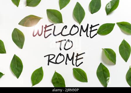 Firma scritta a mano Benvenuto a Roma. Business concept arrivare a Italia capitale conoscere altre culture Foto Stock