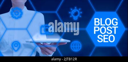 Scrittura a mano segno Blog Post Seo, foto concettuale Search Engine Optimization applicato al blogging social network Foto Stock