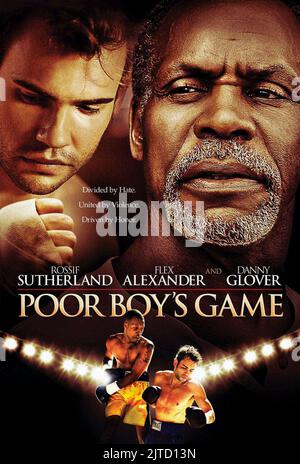 ROSSIF SUTHERLAND, Danny Glover POSTER, povero ragazzo del gioco, 2007 Foto Stock