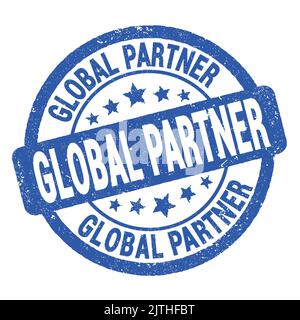 Testo GLOBALE DEL PARTNER scritto sul cartello blu con il timbro grungo. Foto Stock