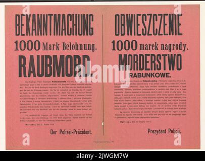 Annuncio del Presidente della polizia di Varsavia circa l'istituzione di una ricompensa per la scoperta del perpetratore dell'omicidio con rapina di Stanisława Kołaczkowska il 18th agosto 1918, presso il suo appartamento in via Leszno, Varsavia, 2 agosto??????? . Glasenapp, Ernst Reinhold Gerhard von (1861-1928), autore, Deutsche Staatsdruckerei Warschau (Warszawa ; drukarnia ; 1916-1918), tipografia Foto Stock