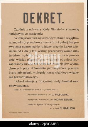 Decreto firmato dal Capo dello Stato polacco, Józef Piłsudski, Presidente del Gabinetto dei Ministri Jędrzej Moraczewski e Ministro degli interni Norbert Barlicki, che stabilisce le sanzioni per il possesso e l'uso di armi da fuoco ed esplosivi in loco?????????????????? . Drukarnia Państwowa (Warszawa ; 1918-1939), tipografia Foto Stock