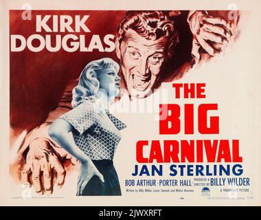 Poster 'Style B' a mezza pagina per il film del 1951 Ace in the Hole, con il titolo alternativo The Big Carnival - Kirk Douglas. Foto Stock