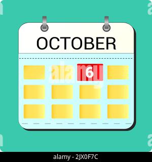 Pagina icona calendario giorno - 6 ottobre. Giorno settimana Domenica, Lunedi, Martedì, Mercoledì, Giovedi, Venerdì, sabato. 6th giorni del mese, illust vettore Illustrazione Vettoriale