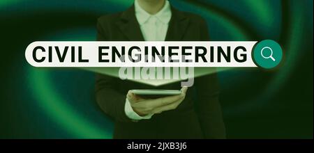 Segnaletica che mostra ingegneria civile progettazione progettazione costruzione di strade ponti edifici pubblici. Panoramica aziendale progettazione progettazione costruzione di strade Foto Stock