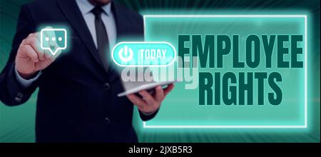 Testo scritto a mano RightsTutti i dipendenti hanno diritti fondamentali sul proprio posto di lavoro. Concetto aziendale tutti i dipendenti hanno diritti fondamentali propri Foto Stock