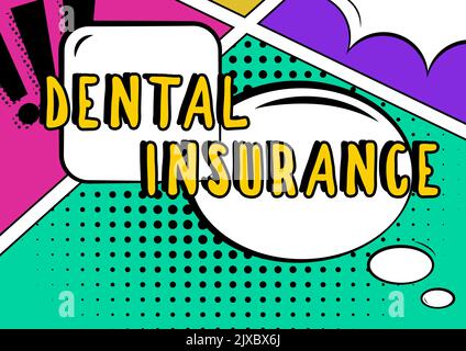 Segno che mostra Dental Insuranceform di salute progettato per pagare parte o pieno di costi. Forma di concetto di affari di salute progettata per pagare la parte o. Foto Stock