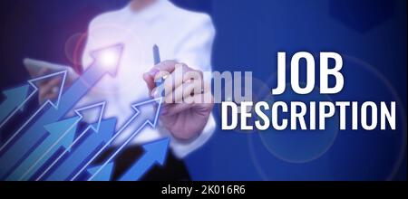 Testo di calligrafia Descrizione del lavoro documento che descrive le responsabilità di una posizione. Concetto Internet Documento che descrive Foto Stock