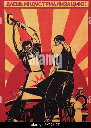 Dacci industrializzazione! Poster, 1930s poster di propaganda sovietica russa Foto Stock