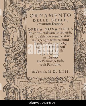 Ornamento delle belle &amp; virtuose donne, pagina del titolo (recto), 1554. Foto Stock