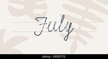 Luglio. Testo scritto a mano del mese dell'anno. Scritta disegnata a mano su sfondo chiaro con motivi floreali astratti. Illustrazione Vettoriale