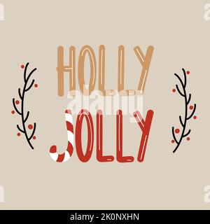 Carino mano disegnata scritta Holly jolly testo di natale vettore illustrazione della scheda Illustrazione Vettoriale