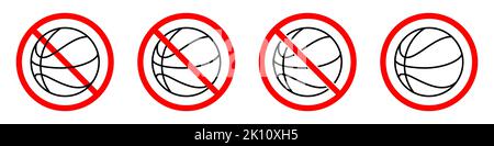 Cartello di divieto di pallacanestro. Il basket è vietato. Set di segni di divieto rosso di basket. Illustrazione vettoriale Illustrazione Vettoriale
