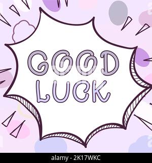 Testo che mostra Inspiration Buona fortuna. Foto concettuale Una fortuna positiva o un risultato felice che una persona può avere Foto Stock