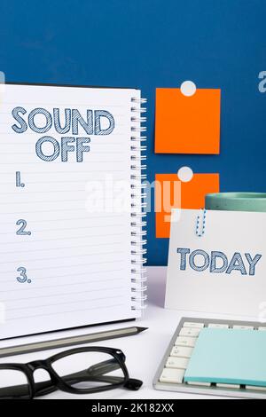 Ispirazione che mostra il segno Sound Off. Idea aziendale di non sentire alcun tipo di sensazione prodotta dalla stimolazione Foto Stock