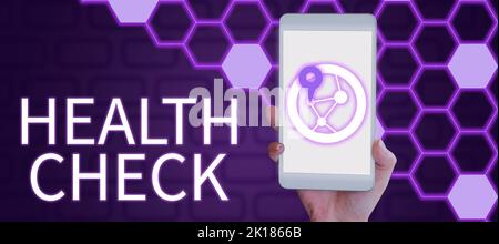Scrittura con visualizzazione del testo controllo dello stato. Vetrina di affari esame medico benessere e stato generale ispezione Foto Stock