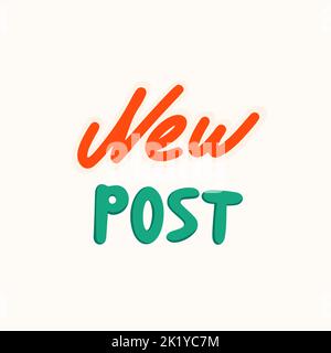 Nuovo post adesivo per un social media, facendo un blog o vlog vettore flat illustrazione. Set di icone dei cartoni animati per la creazione di contenuti Internet Illustrazione Vettoriale