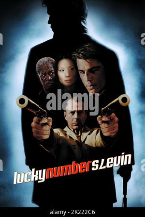 MORGAN FREEMAN, Lucy Liu, Josh Hartnett, Bruce Willis POSTER, numero fortunato SLEVIN, 2006 Foto Stock