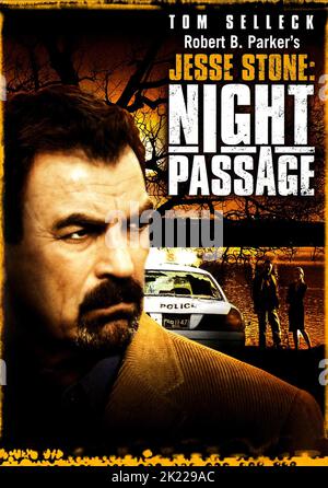 TOM SELLECK POSTER, JESSE PIETRA: PASSAGGIO NOTTURNO, 2006 Foto Stock