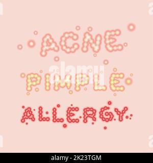 Acne, Allergy e pimple lettering set. Pimple lettersTipografia. Whelk tipografia Vector Illustration Illustrazione Vettoriale