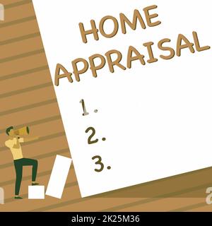 Didascalia concettuale Home Appraisal. Il significato di concetto determina il valore reale e la valutazione dell'uomo di proprietà che sta tenendo il disegno Megaphone che punta la parete vuota. Foto Stock