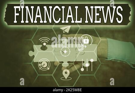 Scrittura visualizzazione testo Notizie finanziarie. Internet Concept Investment banking Gestione di fondi regolamento e trading mano Holding Jigsaw Puzzle pezzo sblocco nuove tecnologie futuristiche. Foto Stock