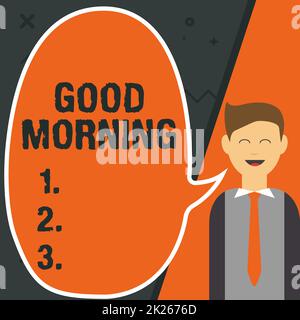 Cartello di testo che mostra Buongiorno. Vetrina di affari messaggio di buon giorno e ispiratore con un sorriso e amore Illustrazione di uomo d'affari che presenta le idee a vuoto Chat Cloud. Foto Stock