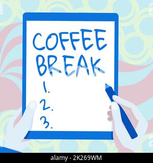 Didascalia di testo che presenta Coffee Break. Parola scritta su breve tempo assegnato per bere caffè senza fare alcun lavoro disegno di entrambe le mani Holding Tablet leggermente presentando meravigliose idee Foto Stock