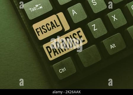 Cartello con scritta Fiscal Paradise. Idea di affari lo spreco di soldi pubblici è un argomento di grande preoccupazione che compone le nuove idee del titolo dello schermo, digitando i concetti del copione del gioco Foto Stock