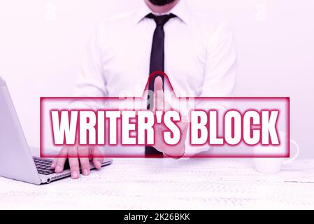 Scrittura a mano segno Writer S Block. Idea di business condizione di non essere in grado di pensare a cosa scrivere Remote Office Work Online presentando il Business Plan e i progetti Foto Stock