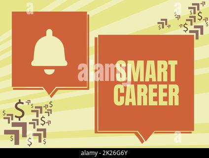 Didascalia di testo che presenta Smart Career. Panoramica aziendale l'audace occupazione di una persona s è la vita con progressione due coloratissime sovrapposizioni Speech Bubble Drawing with Dollar Sign. Foto Stock