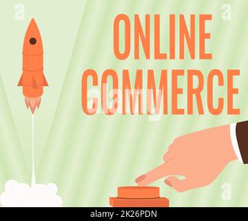 Visualizzazione concettuale Online Commerce. Attività fotografica concettuale di acquisto o vendita di prodotti su servizi online Man Hand premendo il pulsante per lanciare Rocket To Space for New Horizons. Foto Stock