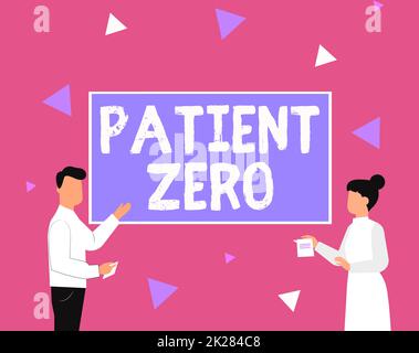 Scrittura del testo di visualizzazione Patient Zero (Azzeramento paziente) Parola per il portatore di malattia primario della malattia altamente contagiosa Illustrazione della coppia che presenta le idee che tiene le note attaccanti sulle schede. Foto Stock