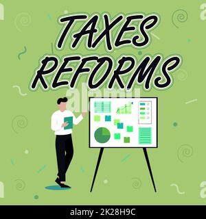 Scrivere mostrando testo riforme fiscali. Parola per la gestione delle tasse raccolte in un più efficiente processo imprenditore disegno permanente presentare idee per il loro successo. Foto Stock