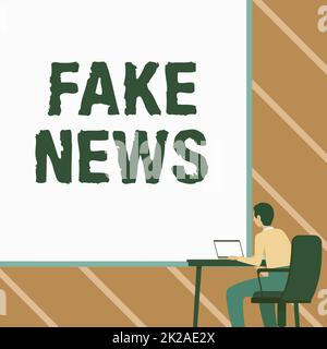 Cartello di testo che mostra Fake News, Business Showcase false informazioni pubblicare sotto il pretesto di essere notizie autentiche uomo seduto poltrona utilizzando laptop Pla Foto Stock