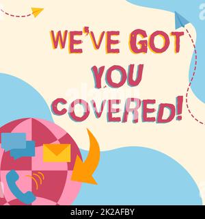 Ispirazione che mostra il segno noi ve li ha lasciati coperti. Foto concettuale abbiamo vi abbiamo trattato Internet Network Drawing con Colorful Messaging S. Foto Stock