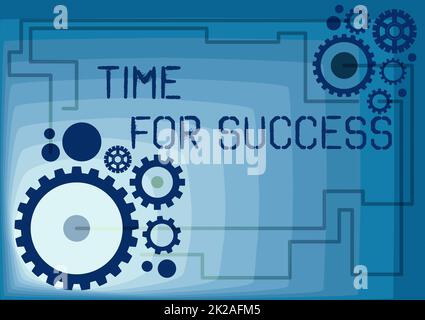 Didascalia di testo che presenta il tempo per il successo. Concettuale foto business marketing finanziario banking pubblicità web Illustrazione di meccanici ingranaggi connessi tra loro esecuzione di lavoro Foto Stock
