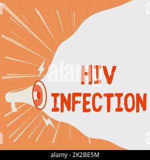 Didascalia concettuale infezione da HIV, Business Showcase Una malattia del sistema immunitario a causa dell'infezione da HIV Megaphone disegno fare nuovo forte Annou Foto Stock