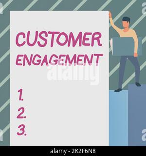 Firma scritta a mano coinvolgimento del cliente. Business Concept il legame emotivo tra un cliente e un uomo del marchio che sta portando con sé un notebook di grandi dimensioni mentre mostra una lavagna bianca. Foto Stock