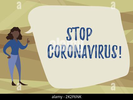 Scrittura visualizzazione testo Stop Coronavirus. Business Approach Disease Awareness campaign Fighting to lessen the COVID19 cases Illustration of Woman Speaking in Chat Cloud discusing Ideas. Foto Stock