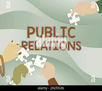 Firma che visualizza le relazioni pubbliche. Concetto che significa pratica di gestione diffusione di informazioni tra le singole illustrazioni di mani tenere Jigsaw Puzzle pezzi aiutare ciascuno. Foto Stock