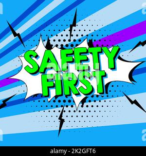 Didascalia di testo che presenta prima la sicurezza. Panoramica aziendale evitare rischi inutili vivere in modo sicuro prestare attenzione Foto Stock