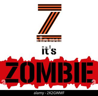 Z è l'illustrazione vettoriale di Zombie. Lettera z dal colore del nastro di george e testo zombie in sfondo di sangue. Slogan russo 2022. Guerra Russia e Ucraina. Designazione delle truppe russe con il segno Z Foto Stock