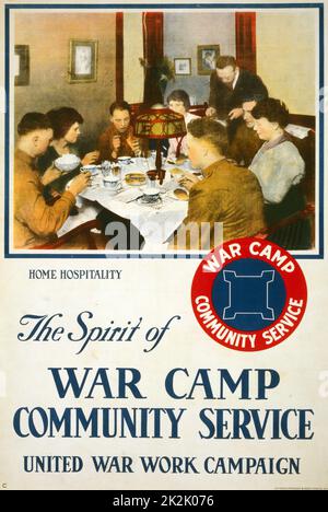 Titolo: lo spirito della guerra camp servizio comunitario, Regno guerra campagna di lavoro / Heywood Strasser & Voigt Litho. Co. N.Y. 1918 poster che mostra un gruppo di soldati a cena in una casa. Foto Stock