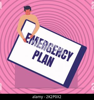 Segnale che visualizza il piano di emergenza. Le procedure di idea di affari per la risposta alle emergenze importanti sia preparato il disegno gentleman che tiene Un Clipboard vuoto enorme. Foto Stock