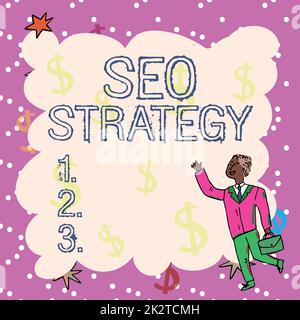 Segnale che mostra la strategia Seo. Panoramica delle attività tecniche e tattiche per aumentare i visitatori di un sito web Foto Stock