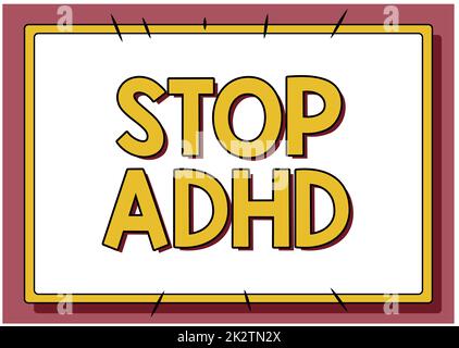 Scrittura testo Stop ADHD. Business Concept mettere fine al disordine di salute mentale dei bambini iperattivi linea sfondo illustrato con varie forme e colori. Foto Stock