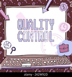 Didascalia di testo che presenta il controllo di qualità. L'idea di affari assicura che il prodotto o il servizio venduto dovuto gli standard Poster decorato con i simboli monetari che mostrano la puntualità dei dipendenti. Foto Stock