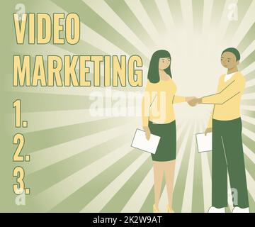 Cartello che mostra Video Marketing. Concetto di business creare brevi video su argomenti specifici utilizzando gli articoli Partner Shaking Firma Contratto sbloccare nuove idee e opportunità Foto Stock